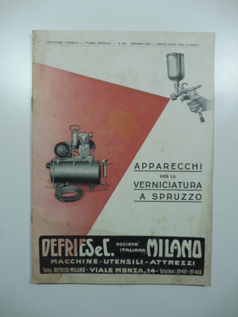 Defries e C., Milano. Apparecchi per la verniciatura a spruzzo. Catalogo